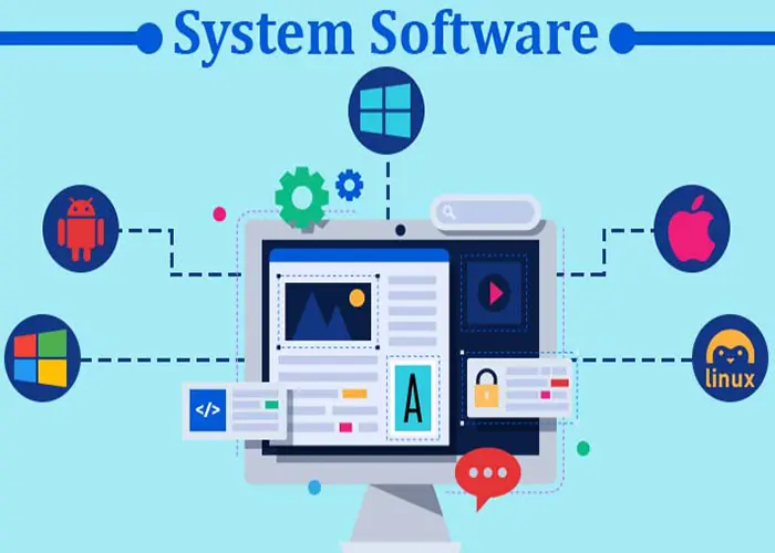 نرم افزار سیستم چیست؟ System Software