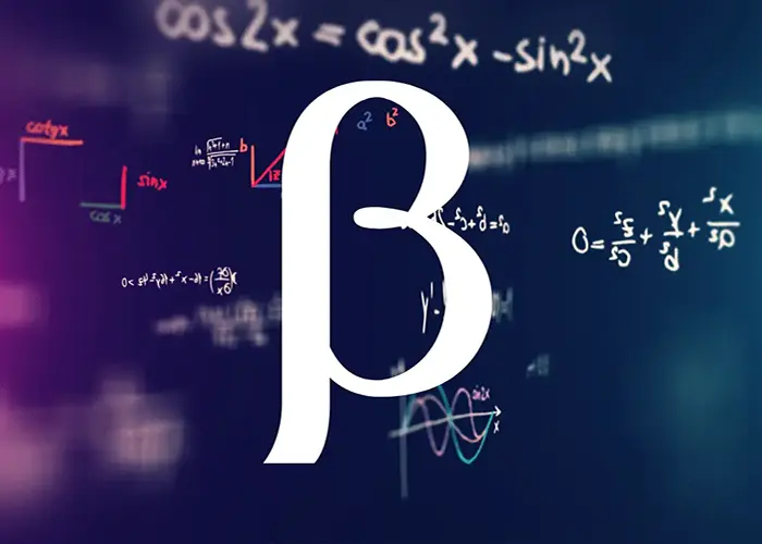 بتا چیست؟ + تعریف، محاسبه و توضیح برای سرمایه گذاران