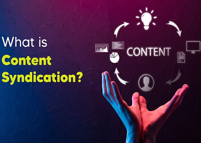 توزیع محتوا وبلاگ چیست؟ Content Syndication