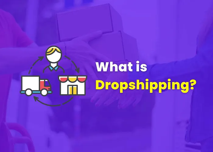what is dropshipping دراپ شیپینگ چیست؟ راهنمای کامل پیاده سازی
