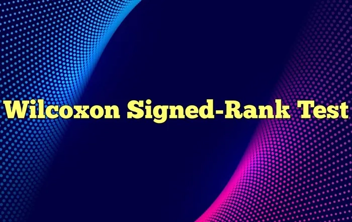 آزمون رتبه ای ویلکاکسون (Wilcoxon Signed-Rank Test)